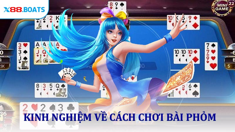 Kinh nghiệm về cách chơi bài phỏm