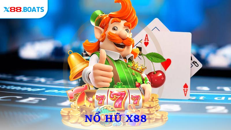 Nổ hũ X88